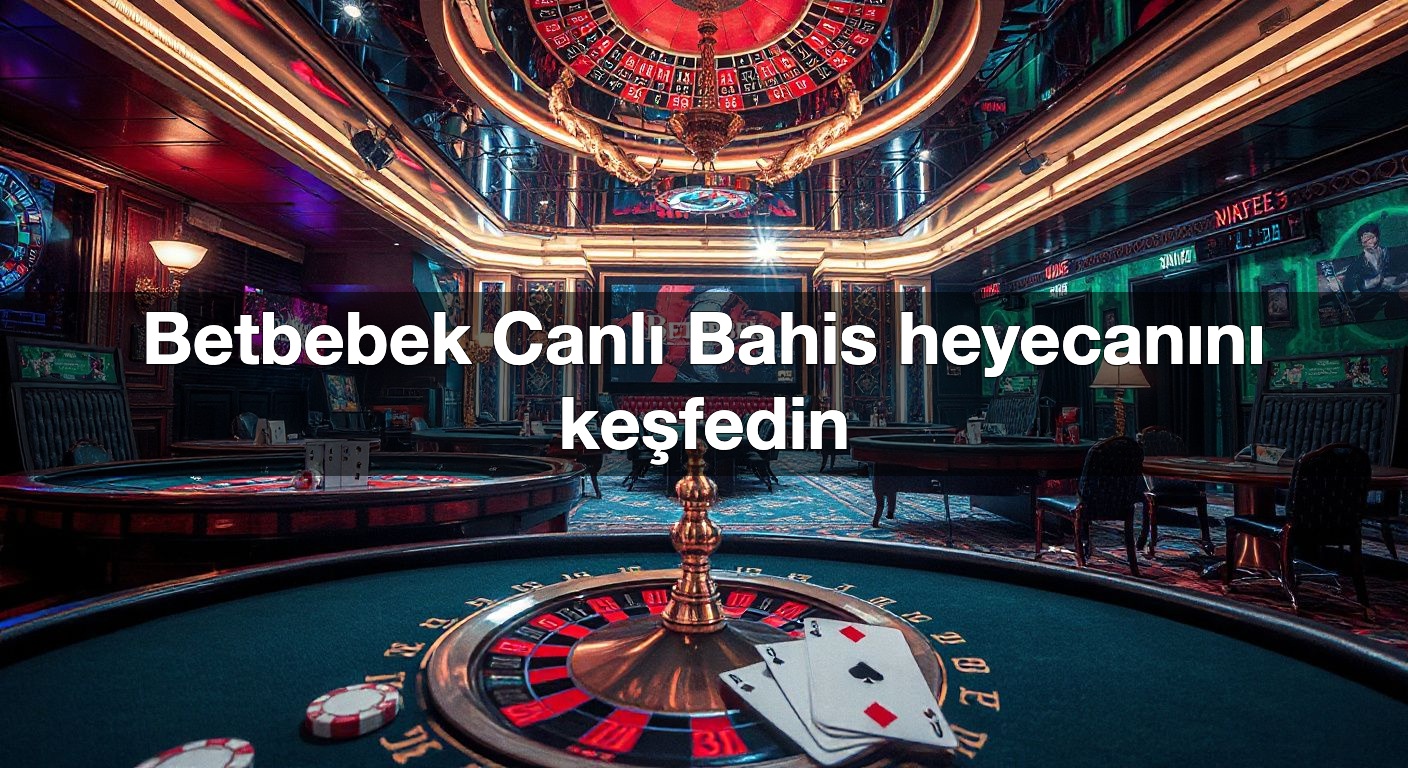 betbebek canl bahis heyecan n ke fedin 1790621910533